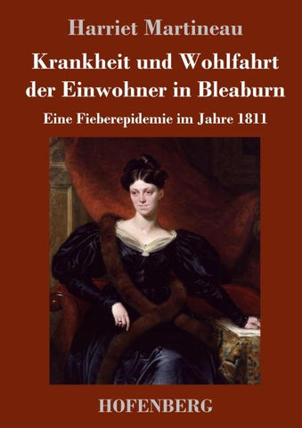 Krankheit und Wohlfahrt der Einwohner in Bleaburn