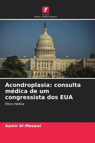 Acondroplasia: consulta médica de um congressista dos EUA