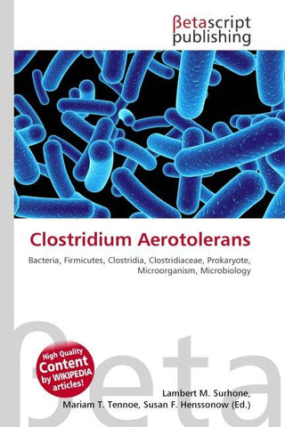 Clostridium Aerotolerans