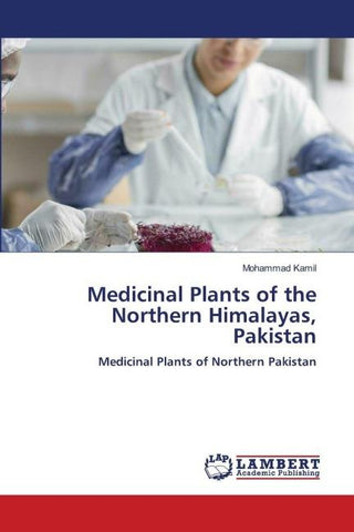 Medicinal Plants of the Northern Himalayas, Pakistan