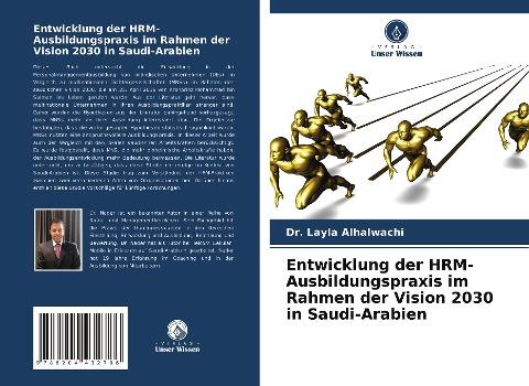 Entwicklung der HRM-Ausbildungspraxis im Rahmen der Vision 2030 in Saudi-Arabien