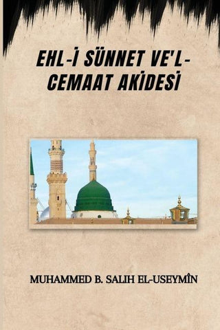 EHL-¿ SÜNNET VE'L-CEMAAT AK¿DES¿