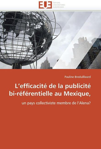 L'efficacité de la publicité bi-référentielle au Mexique,