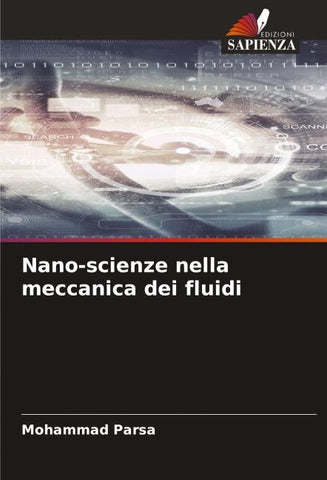 Nano-scienze nella meccanica dei fluidi
