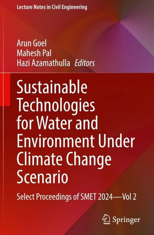 Sustainable Technologies for Water and Environment Under Climate Change Scenario
