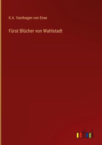 Fürst Blücher von Wahlstadt