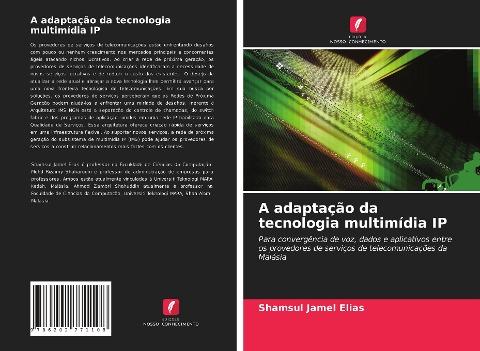 A adaptação da tecnologia multimídia IP