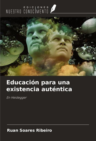 Educación para una existencia auténtica
