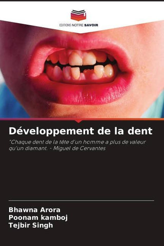 Développement de la dent