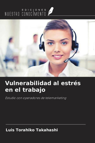 Vulnerabilidad al estrés en el trabajo