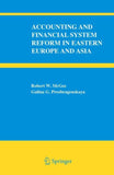 Accounting and Financial System Reform in Eastern Europe and Asia