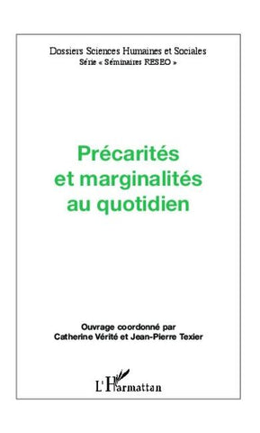 Précarités et marginalités au quotidien