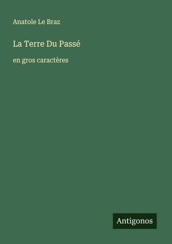 La Terre Du Passé