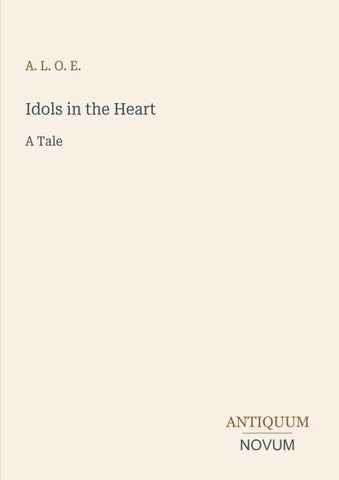 Idols in the Heart