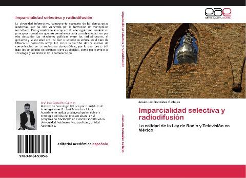 Imparcialidad selectiva y radiodifusión