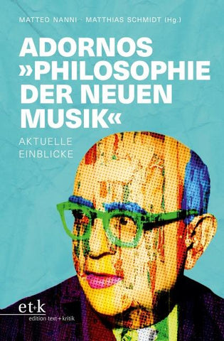 Adornos "Philosophie der neuen Musik"
