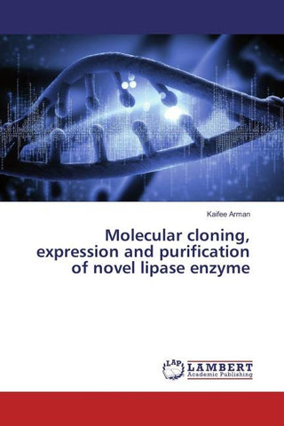 Molecular cloning, expression and purification of novel lipase enzyme