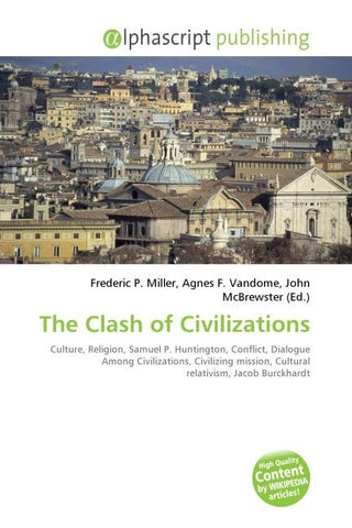 The Clash of Civilizations