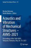 Acoustics and Vibration of Mechanical Structures – AVMS-2021