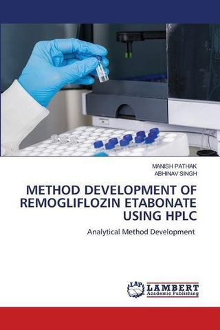 METHOD DEVELOPMENT OF REMOGLIFLOZIN ETABONATE USING HPLC