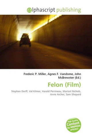 Felon (Film)