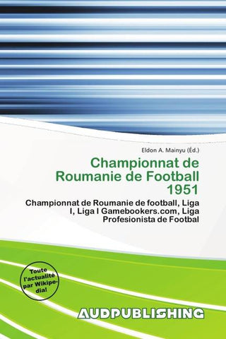Championnat de Roumanie de Football 1951