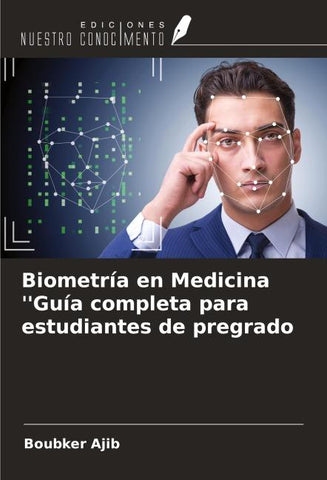 Biometría en Medicina ''Guía completa para estudiantes de pregrado