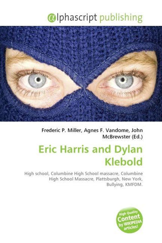 Eric Harris and Dylan Klebold