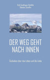 Der Weg geht nach Innen