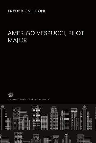 Amerigo Vespucci. Pilot Major