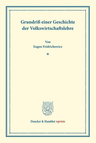 Grundriß einer Geschichte der Volkswirtschaftslehre.