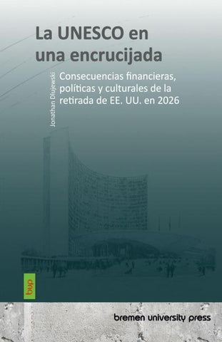 La UNESCO en una encrucijada