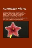 Schweizer Küche