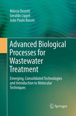 Advanced Biological Processes for Wastewater Treatment