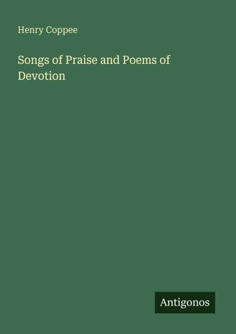 Songs of Praise and Poems of Devotion