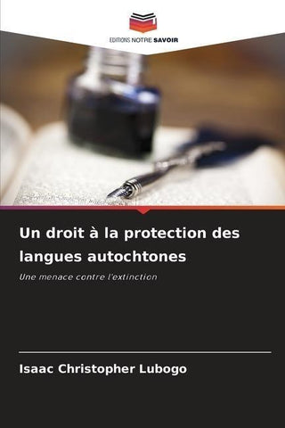 Un droit à la protection des langues autochtones