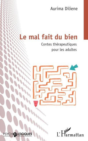 Le mal fait du bien