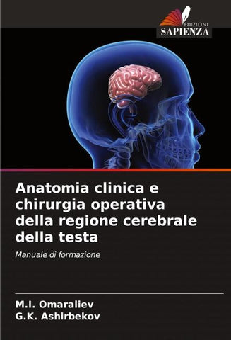 Anatomia clinica e chirurgia operativa della regione cerebrale della testa