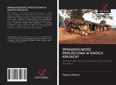 SPRAWIEDLIWO¿¿ PRZEJ¿CIOWA W DWÓCH KRAJACH?