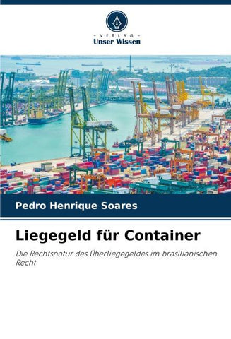Liegegeld für Container