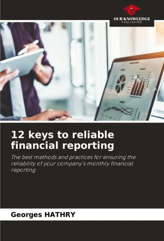 12 keys to reliable financial reporting