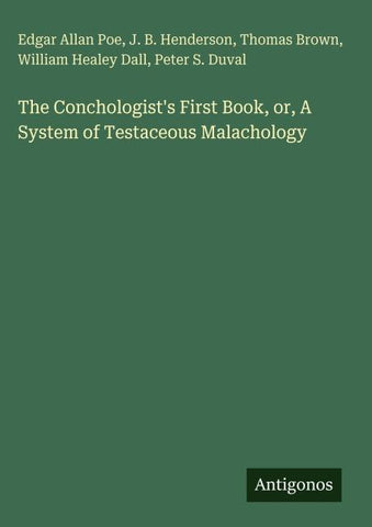 The Conchologist's First Book, or, A System of Testaceous Malachology