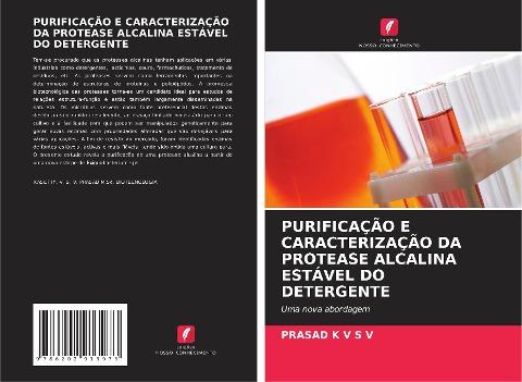 PURIFICAÇÃO E CARACTERIZAÇÃO DA PROTEASE ALCALINA ESTÁVEL DO DETERGENTE
