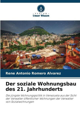 Der soziale Wohnungsbau des 21. Jahrhunderts