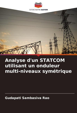 Analyse d'un STATCOM utilisant un onduleur multi-niveaux symétrique