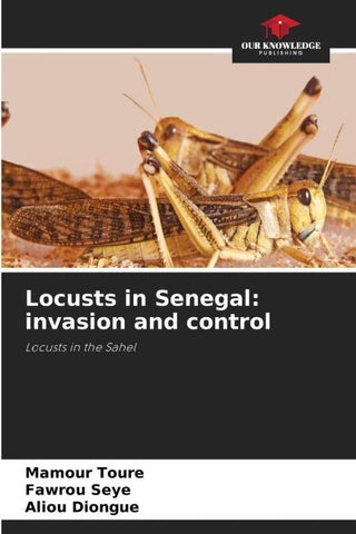Locusts in Senegal: invasion and control