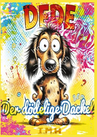 Dede - der dödelige Dackel (Hardcover-Version)