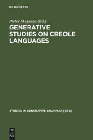 Generative studies on Creole languages