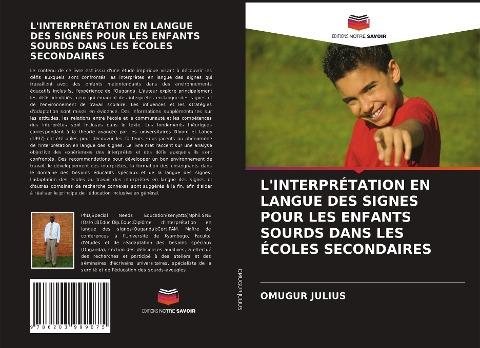 L'INTERPRÉTATION EN LANGUE DES SIGNES POUR LES ENFANTS SOURDS DANS LES ÉCOLES SECONDAIRES