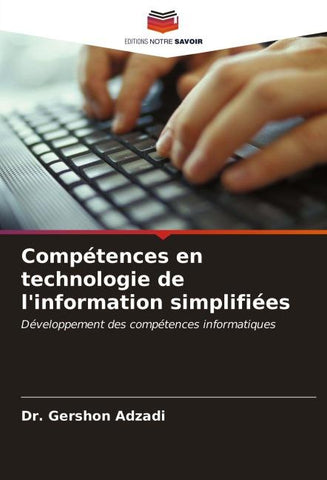 Compétences en technologie de l'information simplifiées